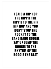 I Said A Hip Hop - Art Print